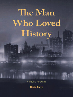 cover image of The Man Who Loved History